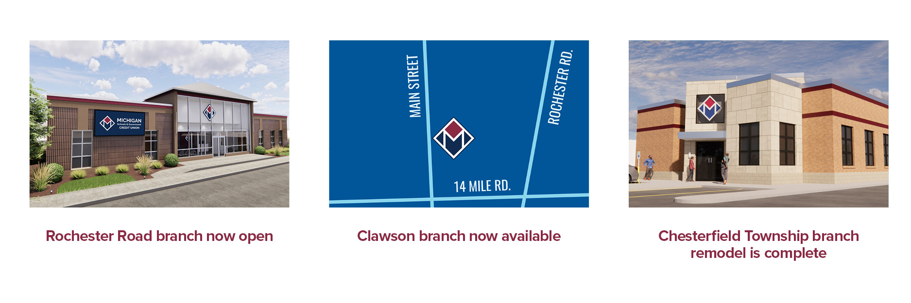 MSGCU Rochester Road branch, Clawson branch, and Chesterfield Township branch